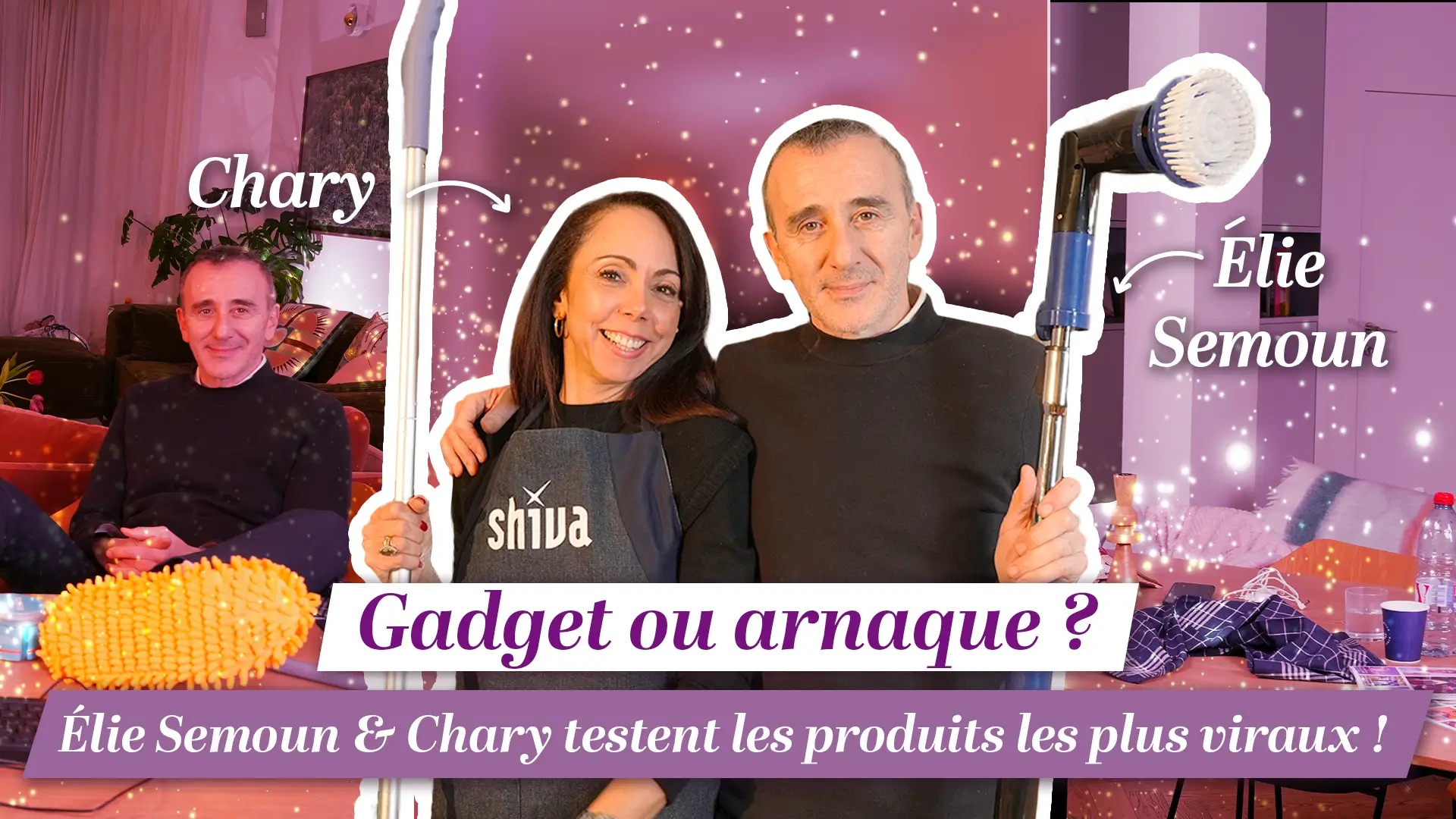 Gadget ou arnaque ? Élie Semoun et Chary testent les produits les plus viraux !