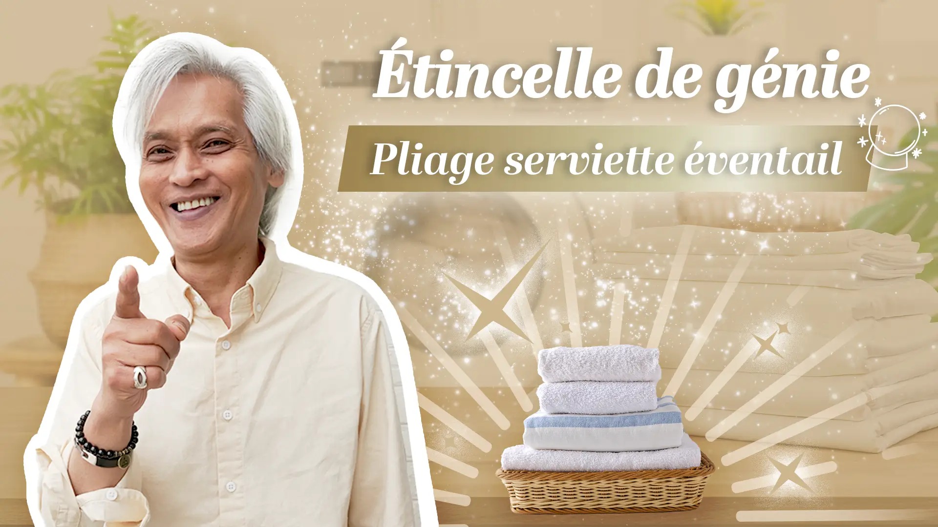 Pliage de serviettes facile : créez une pochette et un éventail déco pour votre salle de bain !